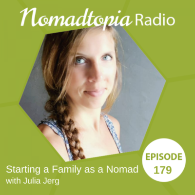 Starting a family as a nomad with Julia Jerg